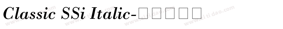 Classic SSi Italic字体转换